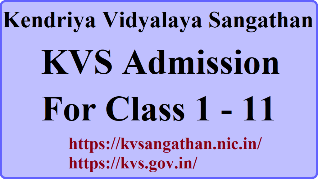 KVS Admission for Class 1 to 11